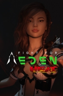 Fight for Eden: HEAT
