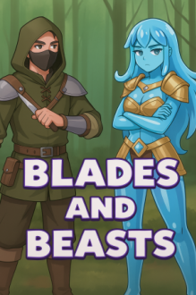 Blades and Beasts