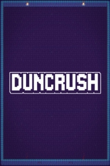 Duncrush