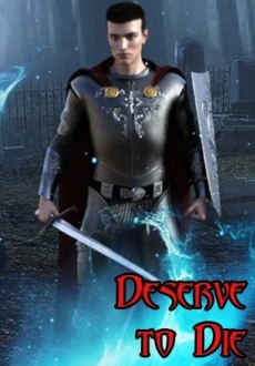 Deserve to die