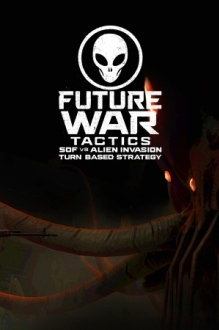 Future War Tactics: SOF vs Alien Invasion – Turn-Based Strategy