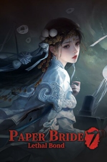 Paper Bride 7 Lethal Bond