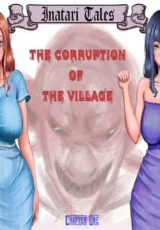 The Corruption of the Village
