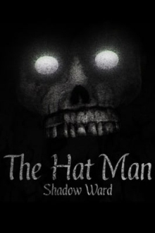 The Hat Man: Shadow Ward
