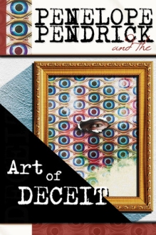 Penelope Pendrick and the Art of Deceit