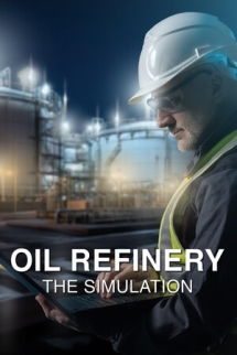 Oil Refinery - The Simulation