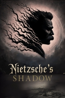 Nietzsche's Shadow