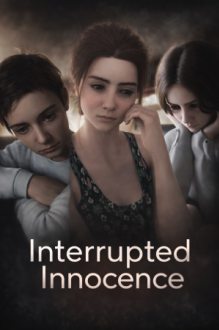 Interrupted Innocence