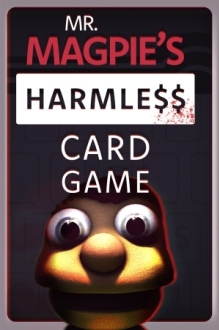 Mr. Magpie's Harmless Card Game