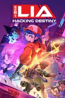 Lia: Hacking Destiny