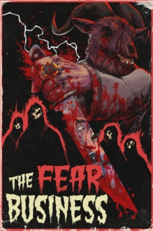 The Fear Business