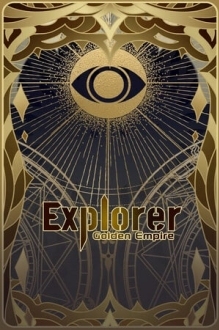 Explorer: Golden Empire