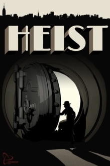 HEIST