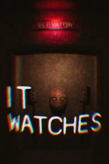 IT WATCHES