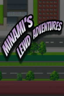 Minami's Lewd Adventures