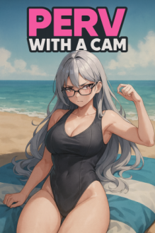 Perv With A Cam