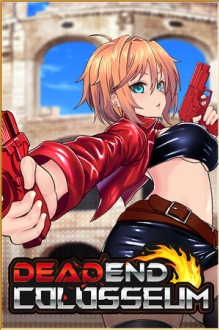DEAD END COLOSSEUM