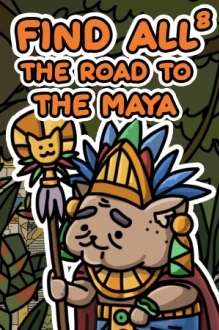 FIND ALL 8: The road to the Maya