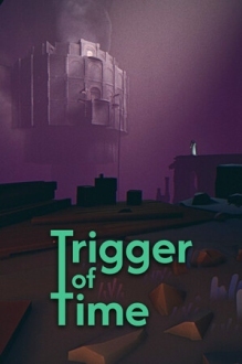 Trigger of Time