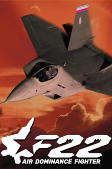 F-22: Air Dominance Fighter