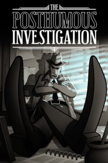 The Posthumous Investigation