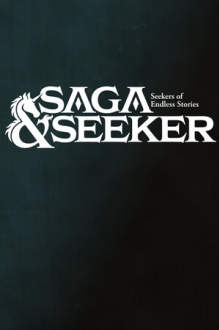 Saga and Seeker