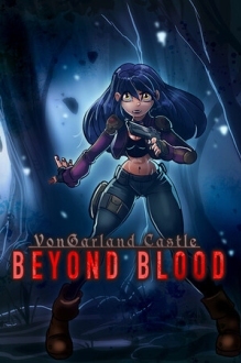 VonGarland Castle: Beyond Blood