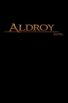 Aldroy - Chapter 1