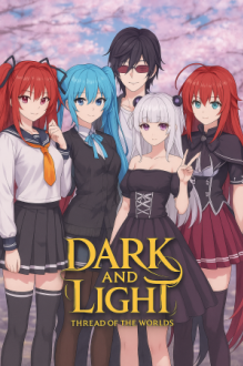 Dark and Light: Thread of the Worlds