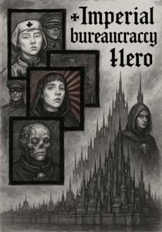 Imperial Bureaucracy Hero
