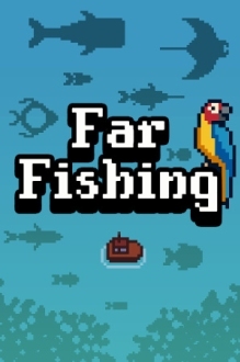 Far Fishing