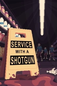 Service with a Shotgun