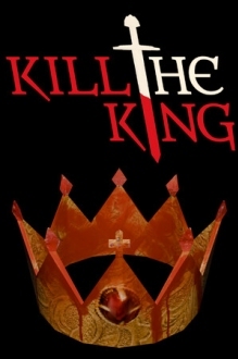 KILL THE KING