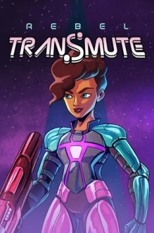Rebel Transmute