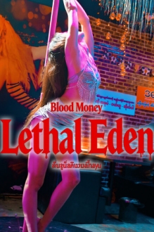 Blood Money: Lethal Eden