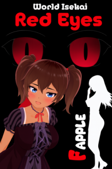 World Isekai Red Eyes