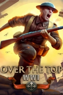Over The Top: WWI