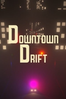 Downtown Drift