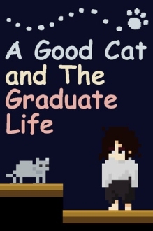 A Good Cat and The Graduate Life