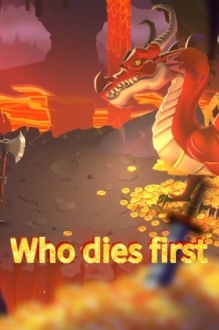 Who Dies First