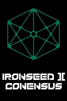 Ironseed 2 : Consensus