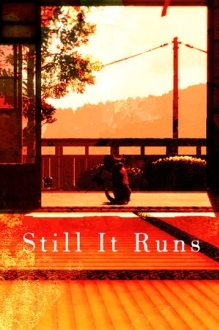 Still It Runs