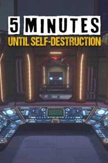 5 Minutes Until Self-Destruction