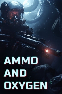 Ammo and Oxygen