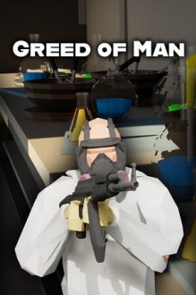 Greed of Man
