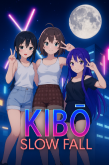 Kibo: Slow Fall