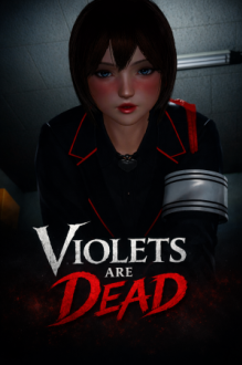 Violets Are Dead