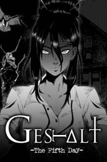 GESTALT: The Fifth Day