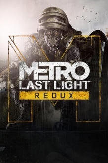 Metro: Last Light Redux