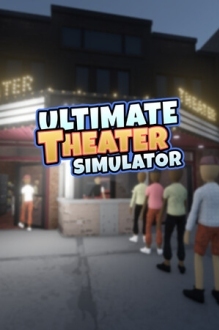 Ultimate Theater Simulator